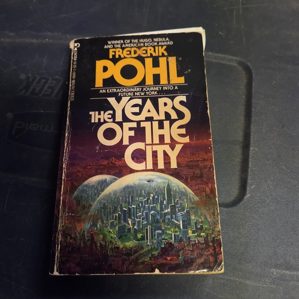 Years of the City by Frederick Pohl (1985, Mass Market)‎ Pocket Books 1st